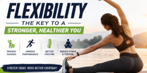 flexibility